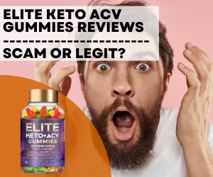 Elite Keto ACV Gummies Reviews