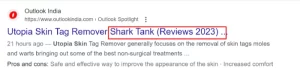 Outlook India Utopia Skin Tag Remover Shark Tank scam