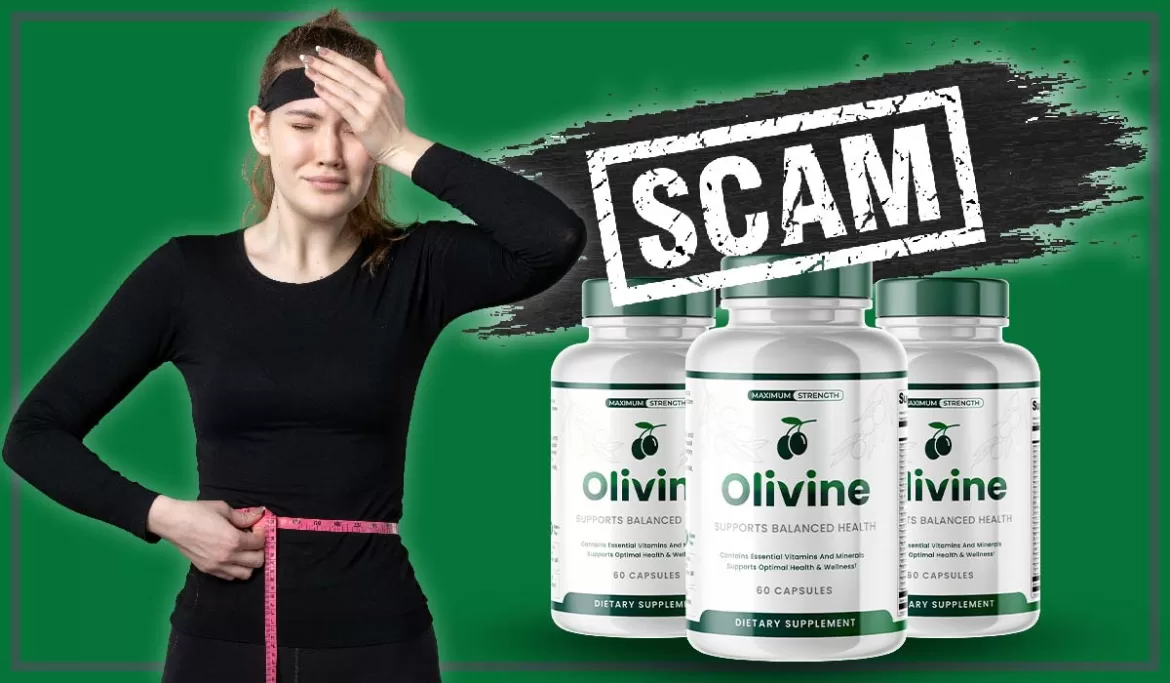 Olivine Review Weight Loss Secret! Does It Lose Weight Olivine-Review-Weight-Loss-Secret
