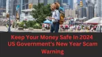 Keep Your Money Safe In 2024